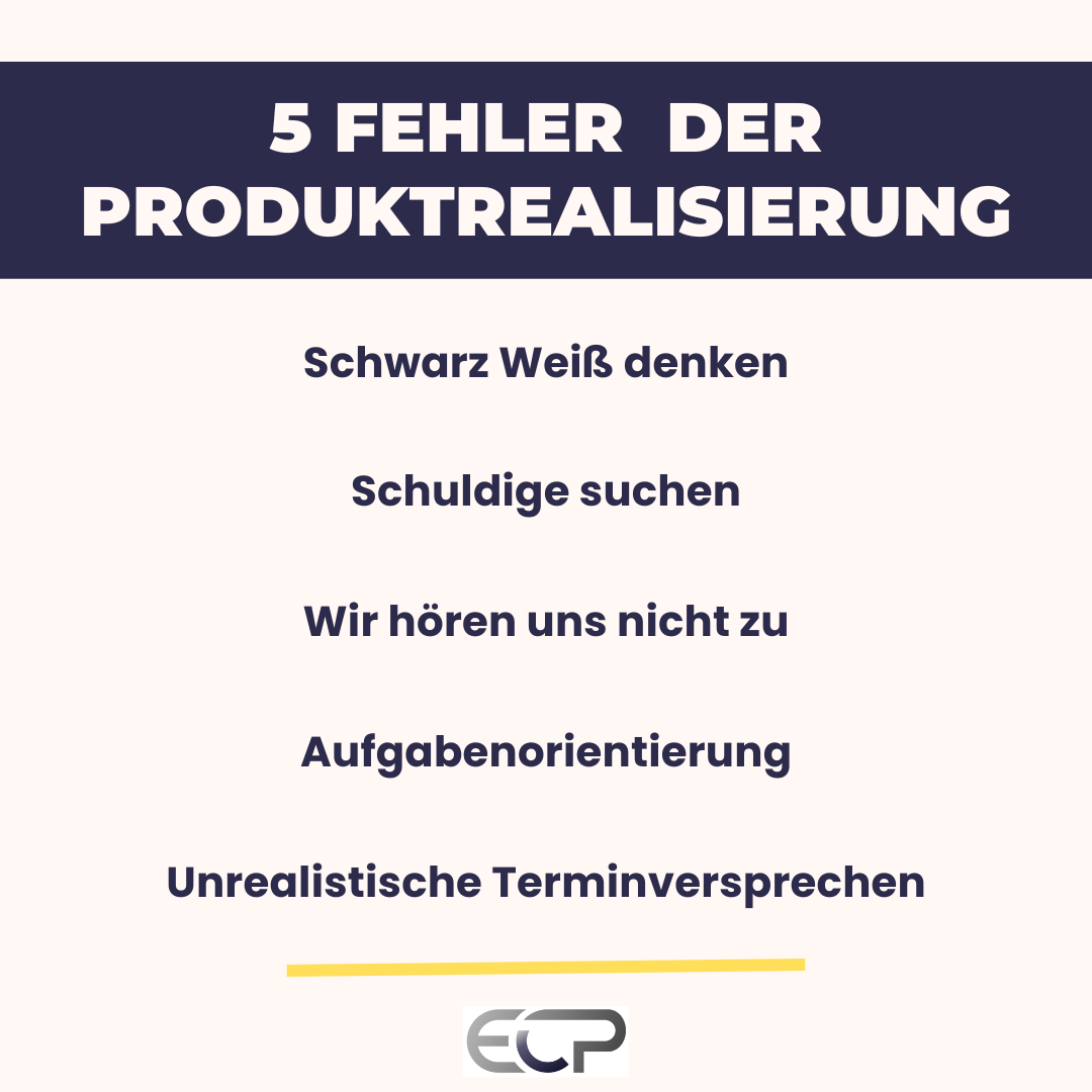 5 Fehler des Produktrealisierungsprozesses